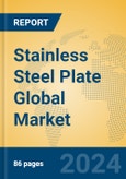 Stainless Steel Plate Global Market Insights 2023, Analysis and Forecast to 2028, by Manufacturers, Regions, Technology, Application, Product Type- Product Image