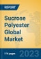 Sucrose Polyester Global Market Insights 2023, Analysis and Forecast to 2028, by Manufacturers, Regions, Technology, Application, Product Type - Product Image