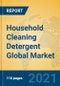 Household Cleaning Detergent Global Market Insights 2021, Analysis and Forecast to 2026, by Manufacturers, Regions, Technology, Application, Product Type - Product Image