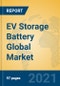 EV Storage Battery Global Market Insights 2021, Analysis and Forecast to 2026, by Manufacturers, Regions, Technology, Application, Product Type - Product Thumbnail Image