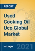 Used Cooking Oil Uco Global Market Insights 2021, Analysis and Forecast to 2026, by Manufacturers, Regions, Technology, Application, Product Type- Product Image