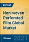 Non-woven Perforated Film Global Market Insights 2021, Analysis and Forecast to 2026, by Manufacturers, Regions, Technology, Application, Product Type - Product Thumbnail Image