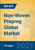 Non-Woven Prepreg Global Market Insights 2021, Analysis and Forecast to 2026, by Manufacturers, Regions, Technology, Application- Product Image