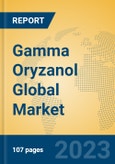 Gamma Oryzanol Global Market Insights 2023, Analysis and Forecast to 2028, by Manufacturers, Regions, Technology, Application, Product Type- Product Image