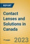 Contact Lenses and Solutions in Canada - Product Image