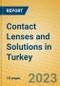 Contact Lenses and Solutions in Turkey - Product Image