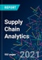 The 2022 Report on Supply Chain Analytics: World Market Segmentation by City - Product Image