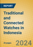 Traditional and Connected Watches in Indonesia- Product Image