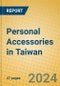 Personal Accessories in Taiwan - Product Image
