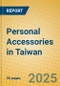 Personal Accessories in Taiwan - Product Image