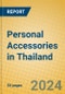 Personal Accessories in Thailand - Product Image