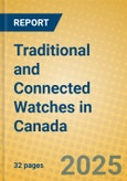 Traditional and Connected Watches in Canada- Product Image