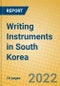 Writing Instruments in South Korea - Product Image