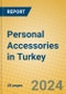Personal Accessories in Turkey - Product Image