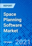 Space Planning Software Market, By Component, By Solution, By Deployment Model, By End-user, and by Region - Size, Share, Outlook, and Opportunity Analysis, 2021 - 2028- Product Image