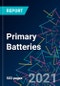 The 2022 Report on Primary Batteries: World Market Segmentation by City - Product Image