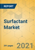 Surfactant Market - Global Outlook & Forecast 2021-2026- Product Image