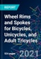 The 2022 Report on Wheel Rims and Spokes for Bicycles, Unicycles, and Adult Tricycles: World Market Segmentation by City - Product Image