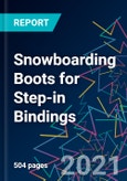 The 2022 Report on Snowboarding Boots for Step-in Bindings: World Market Segmentation by City- Product Image