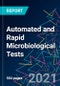 The 2022 Report on Automated and Rapid Microbiological Tests: World Market Segmentation by City - Product Image