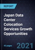 Japan Data Center Colocation Services Growth Opportunities- Product Image