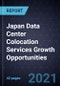 Japan Data Center Colocation Services Growth Opportunities - Product Image