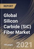 Global Silicon Carbide (SiC) Fiber Market By Usage (Composites and Non-composites), By Form (Continuous, Woven and Others), By Application (Aerospace & Defense, Energy & Power, Industrial and Others), By Regional Outlook, COVID-19 Impact Analysis Report and Forecast, 2021 - 2027- Product Image