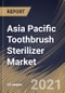 Asia Pacific Toothbrush Sterilizer Market By Mounting Type (Wall Mounted and Portable), By Charging Mode (Plug-in and Battery-Operated), By Application (Residential and Commercial), By Country, Growth Potential, COVID-19 Impact Analysis Report and Forecast, 2021 - 2027 - Product Image