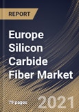 Europe Silicon Carbide Fiber Market By Usage, By Form, By Application, By Country, Growth Potential, COVID-19 Impact Analysis Report and Forecast, 2021 - 2027- Product Image
