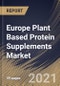 Europe Plant Based Protein Supplements Market By Product, By Raw Material, By Distribution Channel, By Application, By Country, Growth Potential, COVID-19 Impact Analysis Report and Forecast, 2021 - 2027 - Product Thumbnail Image