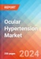 Ocular Hypertension - Market Insight, Epidemiology and Market Forecast -2032 - Product Thumbnail Image