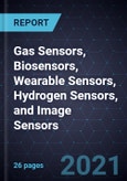 2021 Growth Opportunities in Gas Sensors, Biosensors, Wearable Sensors, Hydrogen Sensors, and Image Sensors- Product Image
