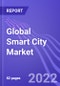 Global Smart City Market (By Application & Region): Insights & Forecast with Potential Impact of COVID-19 (2021-2025) - Product Image