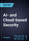 2021 Growth Opportunities in AI- and Cloud-based Security- Product Image