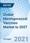 Global Meningococcal Vaccines Market to 2027 - Product Thumbnail Image