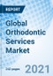 Global Orthodontic Services Market - Product Thumbnail Image