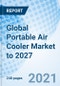 Global Portable Air Cooler Market to 2027 - Product Thumbnail Image