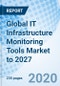 Global IT Infrastructure Monitoring Tools Market to 2027 - Product Thumbnail Image