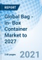 Global Bag -in- Box Container Market to 2027 - Product Thumbnail Image
