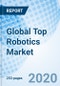 Global Top Robotics Market - Product Thumbnail Image