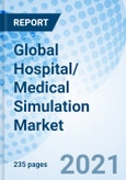 Global Hospital/ Medical Simulation Market- Product Image