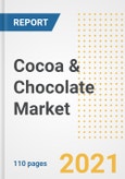 2021 Cocoa & Chocolate Market Outlook and Opportunities in the Post Covid Recovery - What's Next for Companies, Demand, Cocoa & Chocolate Market Size, Strategies, and Countries to 2028- Product Image