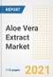 2021 Aloe Vera Extract Market Outlook and Opportunities in the Post Covid Recovery - What's Next for Companies, Demand, Aloe Vera Extract Market Size, Strategies, and Countries to 2028 - Product Thumbnail Image