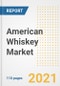 2021 American Whiskey Market Outlook and Opportunities in the Post Covid Recovery - What's Next for Companies, Demand, American Whiskey Market Size, Strategies, and Countries to 2028 - Product Thumbnail Image