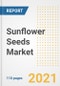 2021 Sunflower Seeds Market Outlook and Opportunities in the Post Covid Recovery - What's Next for Companies, Demand, Sunflower Seeds Market Size, Strategies, and Countries to 2028 - Product Image
