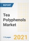 2021 Tea Polyphenols Market Outlook and Opportunities in the Post Covid Recovery - What's Next for Companies, Demand, Tea Polyphenols Market Size, Strategies, and Countries to 2028 - Product Image
