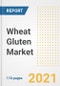 2021 Wheat Gluten Market Outlook and Opportunities in the Post Covid Recovery - What's Next for Companies, Demand, Wheat Gluten Market Size, Strategies, and Countries to 2028 - Product Image