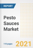 2021 Pesto Sauces Market Outlook and Opportunities in the Post Covid Recovery - What's Next for Companies, Demand, Pesto Sauces Market Size, Strategies, and Countries to 2028- Product Image