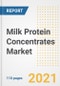 2021 Milk Protein Concentrates Market Outlook and Opportunities in the Post Covid Recovery - What's Next for Companies, Demand, Milk Protein Concentrates Market Size, Strategies, and Countries to 2028 - Product Image