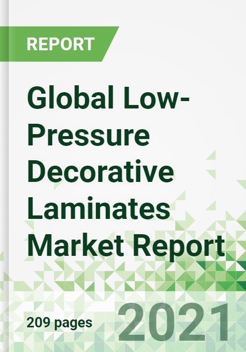 Global LowPressure Decorative Laminates Market Report 20212029